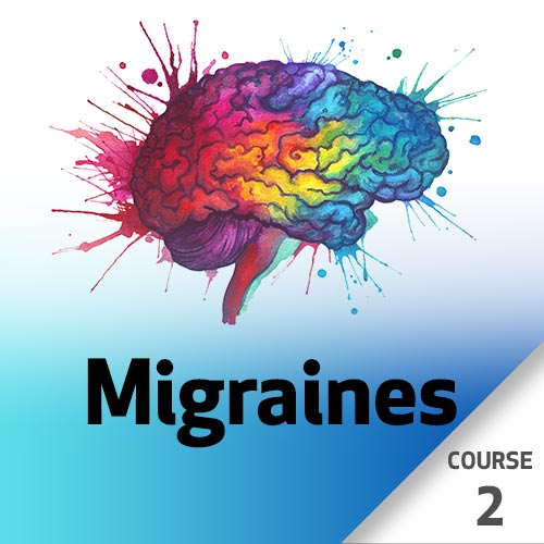 Migraines - Course 2