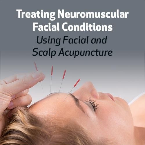 Treating Neuromuscular Facial Conditions