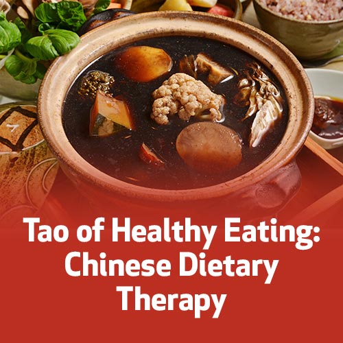 Tao of Healthy Eating: Chinese Dietary Therapy