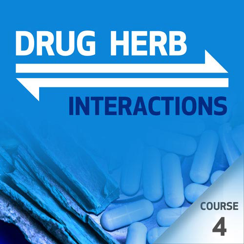 Drug-Herb Interactions - Course 4